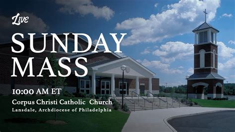 corpus christi church lansdale|corpus christi live mass.